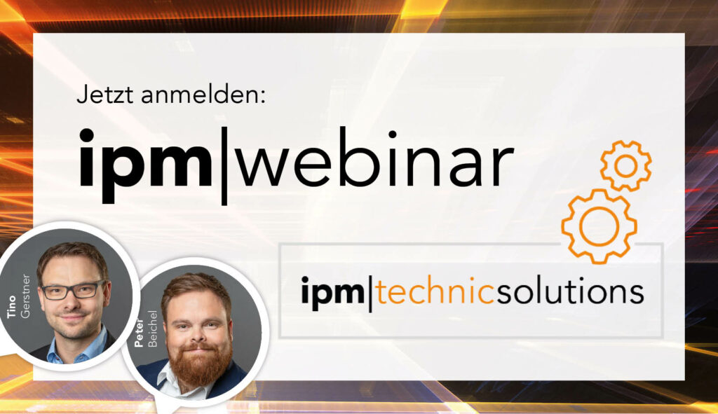 Webinar ipm|technicsolutions